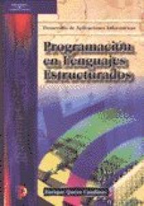 PROGRAMACION LENGUAJES ESTRUCTURADOS (CICLOS)·Informática y Comunicaciones