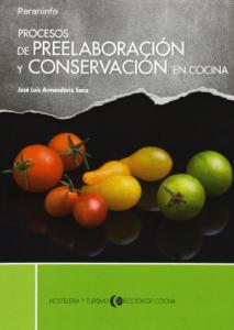 Procesos de preelaboración y conservación en cocina·Formación profesional·Hostelería y Turismo