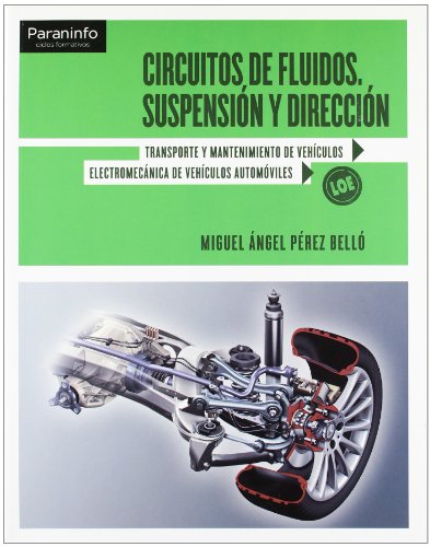 Circuitos de fluidos. Suspensión y dirección·Formación profesional·Transporte y Mantenimiento de Vehículos