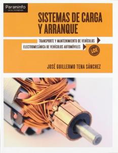 Sistemas de carga y arranque·Formación profesional·Transporte y Mantenimiento de Vehículos