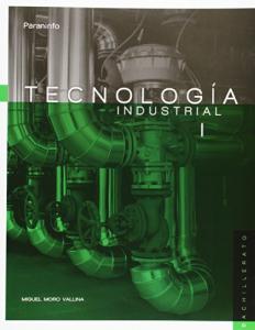 Tecnología industrial I·Bachillerato.1er Curso·Tecnología Industrial