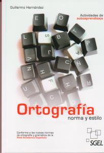 Ortografía norma y estilo·Básico