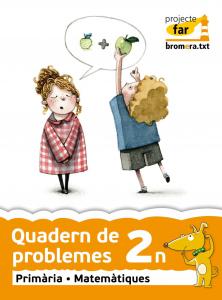 Quadern de problemes 2n. Projecte far·Primaria·Projecte Far