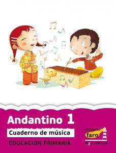 Andantino 1. Proyecto Faro·Primaria·Proyecto Faro