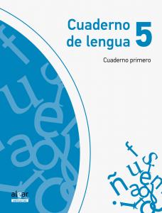 Cuaderno de Lengua 5. Cuaderno Primero·Primaria