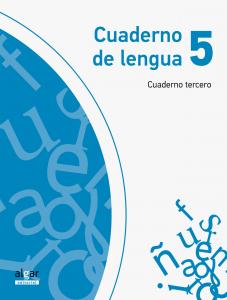 Cuaderno de Lengua 5. Cuaderno Tercero·Primaria