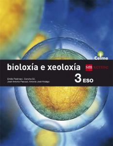 Bioloxía e xeoloxía. 3 ESO. Celme·E.S.O..3er Curso