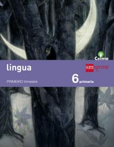 Lingua. 6 Primaria. Celme·Primaria.6ºCurso