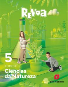 Ciencias da Natureza. 5 Primaria. Revoa·Primaria.5ºCurso