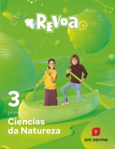 Ciencias da Natureza. 3 Primaria. Revoa·Primaria.3er Curso