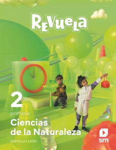 Ciencias de la naturaleza. 2 Primaria. Revuela. Castilla y León·Primaria.2ºCurso