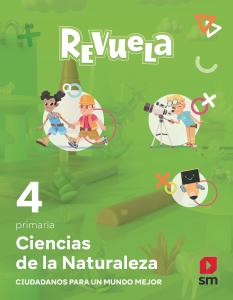 Ciencias de la Naturaleza. 4 Primaria. Revuela. Comunidad de Madrid·Primaria.4ºCurso