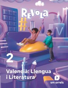 Valencià: Llengua i Literatura. 2 Primària. Revola·E.S.O..2ºCurso