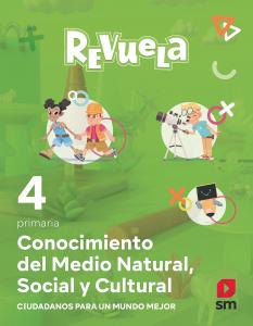 Conocimiento del Medio Natural, Social y Cultural. 4 Primaria. Revuela·Primaria.4ºCurso