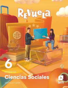 Ciencias Sociales. 6 Primaria. Revuela. Castilla y León·Primaria.6ºCurso