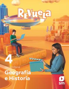 Geografía e Historia. 4 Secundaria. Revuela·E.S.O..4ºCurso