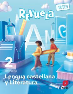 Lengua Castellana y Literatura. 2 Primaria. Revuela·Primaria.2ºCurso