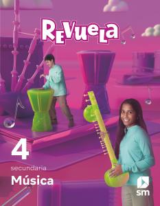 Música. 4 Secundaria. Revuela·E.S.O..4ºCurso