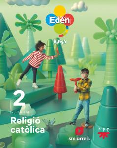 Religió catòlica. 2 primaria Edén. Revola·Primaria.2ºCurso