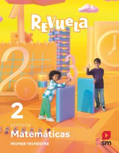 Matemáticas. Trimestres temáticos. 2 Primaria. Revuela·Primaria.2ºCurso