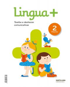 LINGUAPluS SERIE PRACTICA TAREFAS E DESTREZAS COMUNICATIVAS 2 PRIMARIA·Primaria.2ºCurso