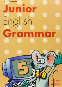 Junior English Grammar 5. MM Publications