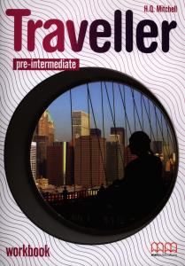 Traveller Pre-Intermediate. Workbook. MMPublications