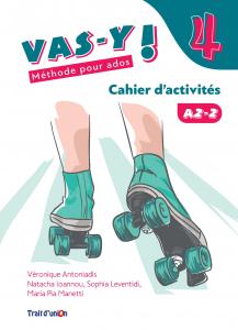 VAS-Y ! 4 CAHIER D ACTIVITE·E.S.O..4ºCurso